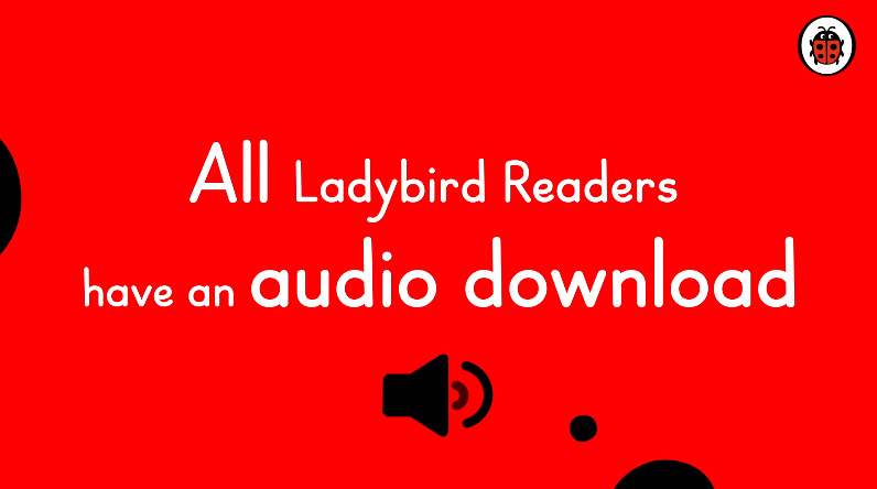 Using Audio Downloads – Ladybird Readers