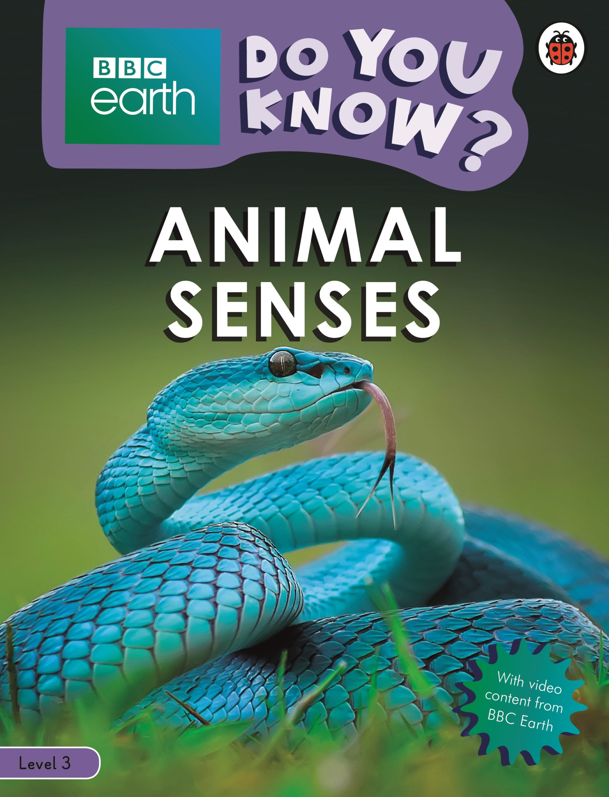 Do You Know? – BBC Earth Animal Senses - Ladybird Education